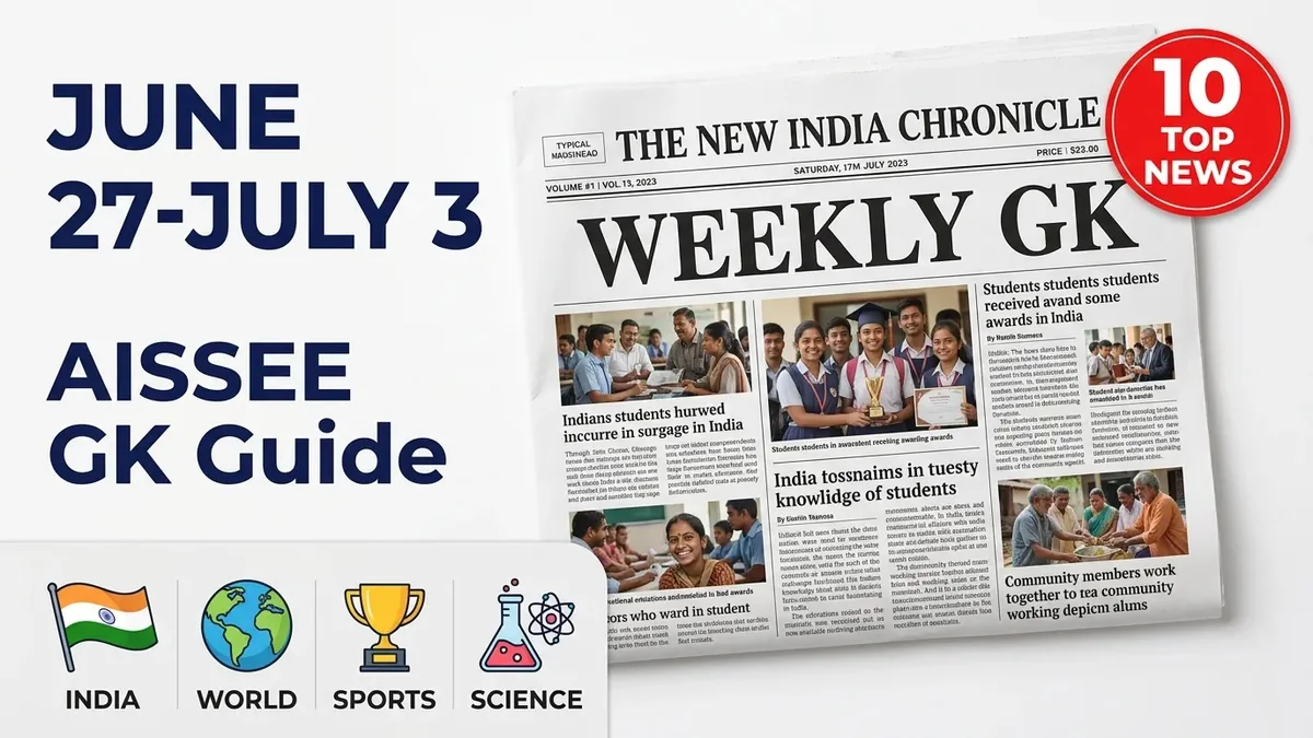 जुलाई 2026 करेंट अफेयर्स — 10 बड़ी खबरें जो हर स्टूडेंट को पता होनी चाहिए